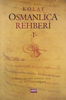 Kolay Osmanlıca Rehberi -1