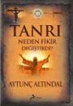Tanrı Neden Fikir Değiştirdi?