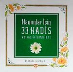 Hanımlar İçin 33 Hadis ve Açıklamaları