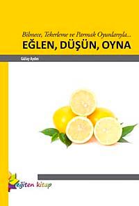 Eğlen, Düşün, Oyna & Bilmece, Tekerleme ve Parmak Oyunlarıyla