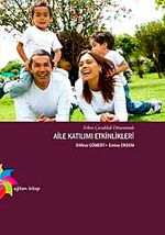 Erken Çocukluk Döneminde Aile Katılım Etkinlikleri