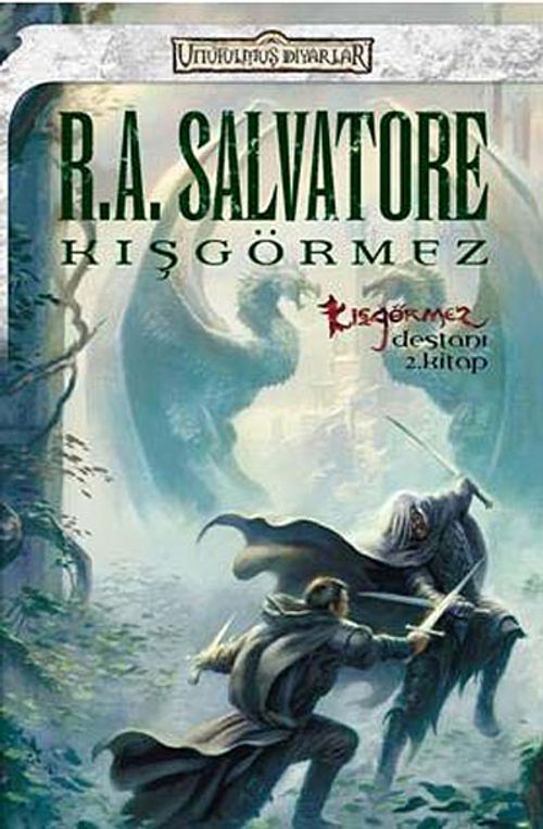 Kışgörmez / Kışgörmez Destanı 2. Kitap /  Unutulmuş Diyarlar