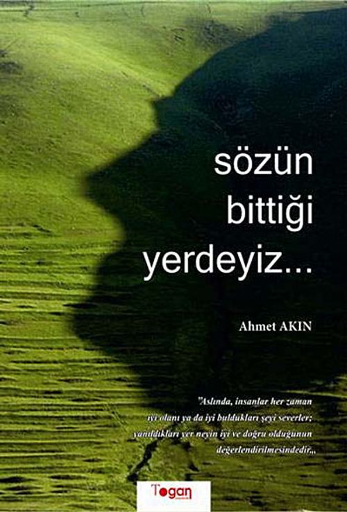 Sözün Bittiği Yerdeyiz