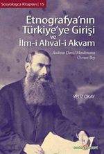 Etnografya'nın Türkiye'ye Girişi ve İlm-i Ahval-i Akvam