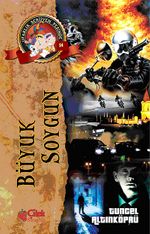 Büyük Soygun / Ufaklık Serüven Peşinde 14