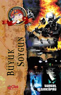 Büyük Soygun / Ufaklık Serüven Peşinde 14