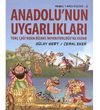 Anadolu'nun Uygarlıkları & Tun&ccedil; &Ccedil;ağı'ndan Bizans İmparatorluğu'na Kadar / Neşeli Tarih Dizisi - 2