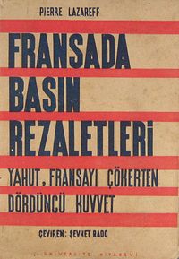Fransa'da Basın Rezaletleri Yahut, Fransayı Çökerten Dördüncü Kuvvet (2-E-9)