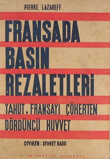 Fransa'da Basın Rezaletleri Yahut, Fransayı Çökerten Dördüncü Kuvvet (2-E-9)