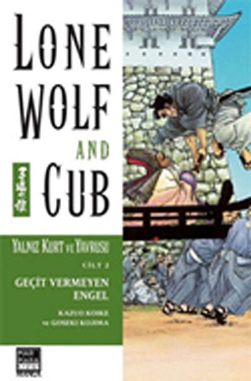 Yalnız Kurt ve Yavrusu Cilt 2 / Geçit Vermeyen Engel