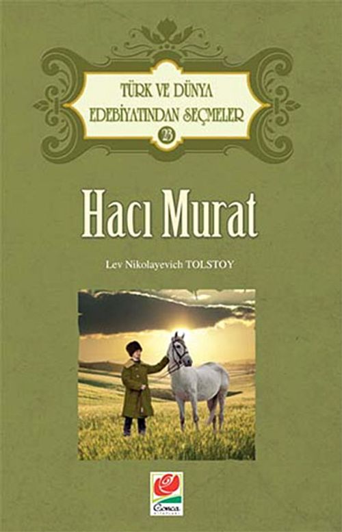 Hacı Murat / Türk ve Dünya Edebiyatından Seçmeler-23