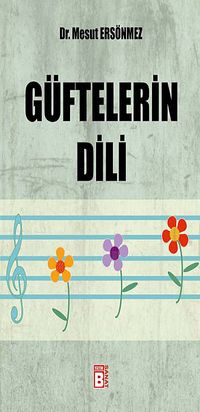 Güftelerin Dili
