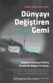Dünyayı Değiştiren Gemi - Dan Van Der Vat