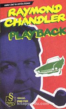 Playback - Raymond Chandler