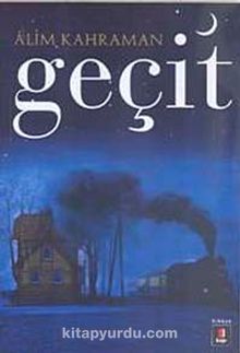 Geçit - Alim Kahraman