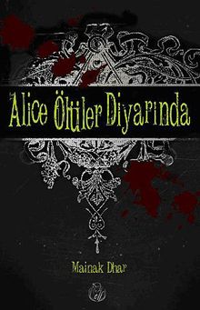 Alice Ölüler Diyarında