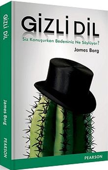 Gizli Dil & Siz Konuşurken Bedeniniz Ne Söylüyor?