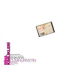Bina Kimlikleri & Ankara - Cumhuriyetin 50 Yılı