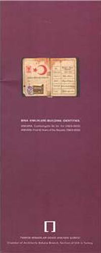 Bina Kimlikleri Ankara & Cumhuriyetin İlk On Yılı