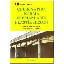Çelik Yapıda Karma Elemanların Plastik Hesabı
