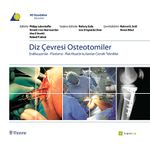 Diz Çevresi Osteotomiler & Endikasyonlar - Planlama - Plas Fiksatör Kullanılan Cerrahi Teknikler