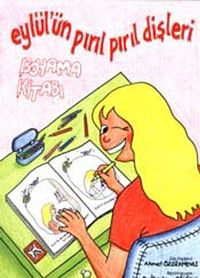 Eylül'ün Pırıl Pırıl Dişleri