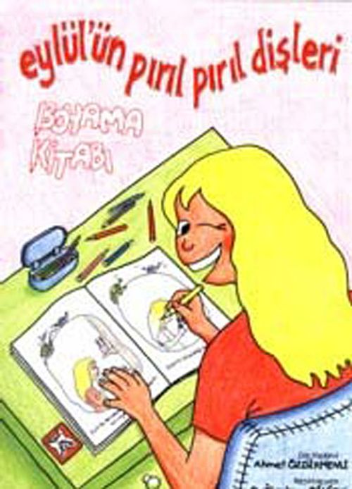 Eylül'ün Pırıl Pırıl Dişleri