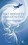 Hacı Hostes'in Esma G&uuml;nl&uuml;ğ&uuml;