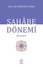 Sahabe Dönemi (Kesitler)