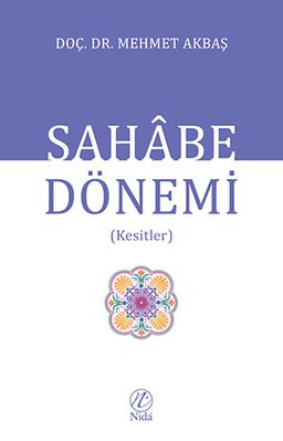 Sahabe Dönemi (Kesitler)