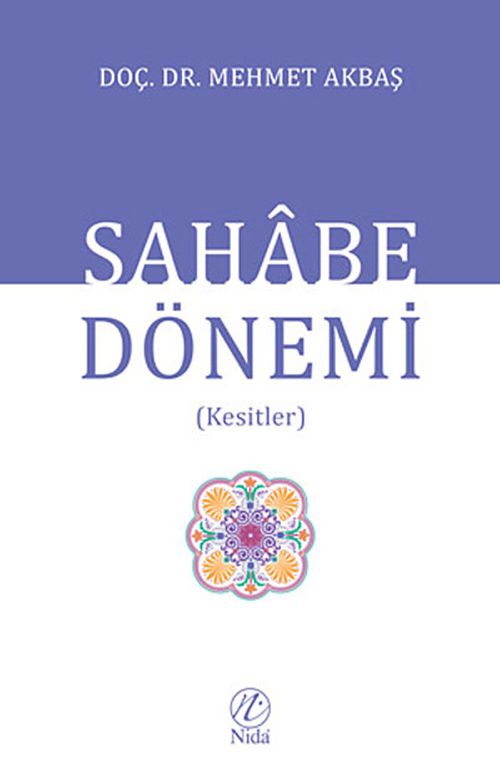 Sahabe Dönemi (Kesitler)