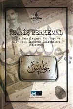 Asayiş Berkemal & Polis teşkilatının Kuruluşu ve Olay yeri İnceleme Çalışmaları 1844-1905-22-C-11