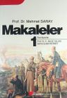 Makaleler 1 / Prof.Dr. Mehmet Saray
