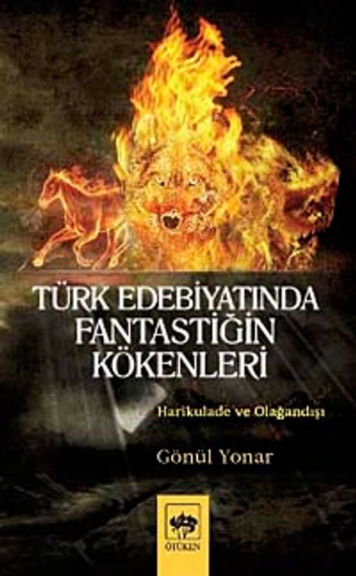 Türk Edebiyatında Fantastiğin Kökenleri