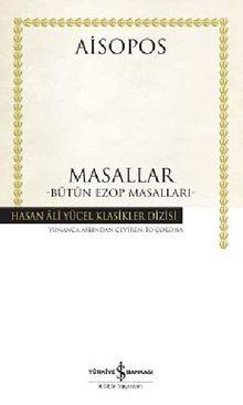 Masallar (Bütün Ezop Masalları) (Karton Kapak) - Aisopos
