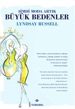 Şimdi Moda Artık Büyük Bedenler