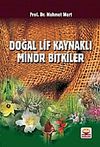 Doğal Lif Kaynaklı Min&ouml;r Bitkiler