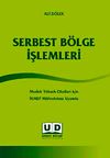 Serbest B&ouml;lge İşlemleri & Meslek Y&uuml;ksek Okulları İ&ccedil;in İKMEP M&uuml;fredatına Uyumlu
