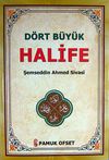 D&ouml;rt B&uuml;y&uuml;k Halife (Evliya 021)
