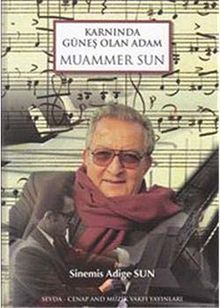 Karnında Güneş Olan Adam