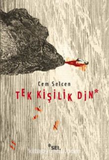Tek Kişilik Din - Cem Selcen