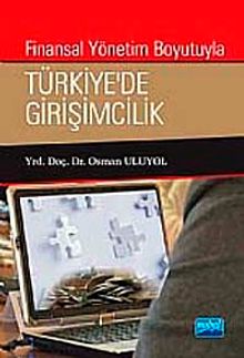 Finansal Yönetim Boyutuyla Türkiye'de Girişimcilik