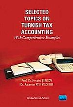 Selected Topics on Turkish Tax Accounting With Comprehensive Examples