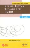 Ruhsal Travma Tedavisi İ&ccedil;in EMDR