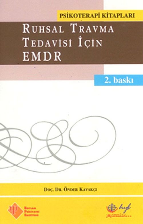 Ruhsal Travma Tedavisi İçin EMDR
