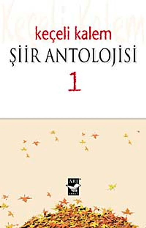 Keçeli Kalem Şiir Antolojisi 1