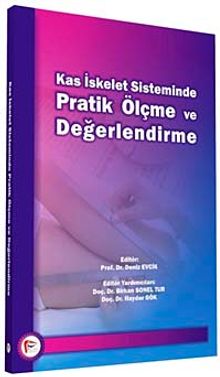 Kas İskelet Sisteminde Pratik Ölçme ve Değerlendirme