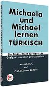 Michaela Und Michael Lernen Turkısch