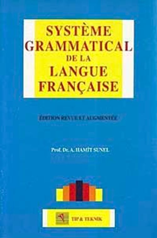 Systeme Grammatical De La Langue Française