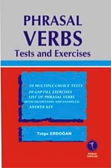 Phrasal Verbs Tests And Exercises